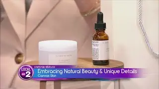 Canvas Skin: Beauty From The Inside-Out