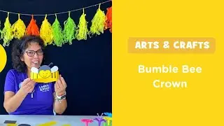 Bumble Bee Crown Craft  |  Kids Activities
