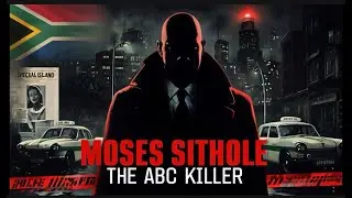 The South African Strangler: Moses Sithole