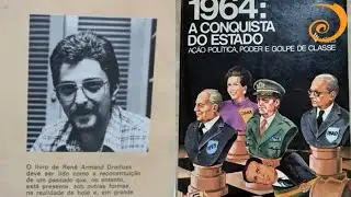 Livro “1964: A Conquista do Estado” de René Armand Dreifuss - Os Livros do Blogueiro - #Live #Corte