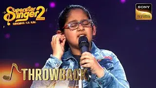 'Aapki Nazron Ne' पर Samaira की Singing ने किया Alka जी को Emotional |Superstar Singer 2 | Throwback