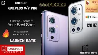 OnePlus 9 / 9 Pro Confirmed Specifications x Launch Date x Hasselblad x Flagship Performance!&lrm;️&zwj;🔥