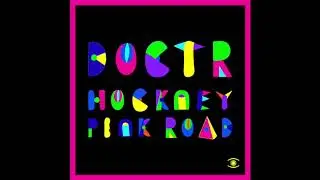 Doctr - Hockney Pink Road - s0327