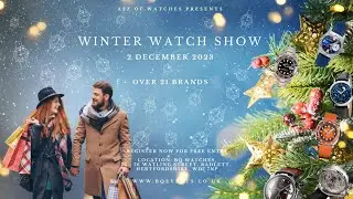 Winter Watch Show 2.12.23, BQ Watches In Association With A2Z Of Watches!