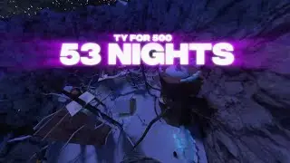 53 Nights || A Gorilla Tag Montage