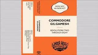 REVOLUTIONS TWO THROUGH EIGHT - Commodore Gilgamesh [2019] CASSETTE