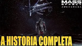 A HISTORIA DE MASS EFFECT ANDROMEDA