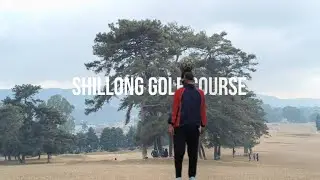 I went to play in the largest natural golf course in India🇮🇳 | Shillong Golf Course |