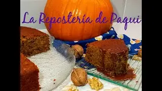 BIZCOCHO de CALABAZA - La Repostería de Paqui-