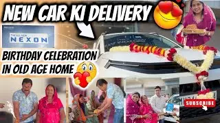 Gadchiroli Pouch Ker | New Car Ki Delivery | Lete Hi😃 Old Age Home Pahunch Gye👌🏻Birthday Celebration
