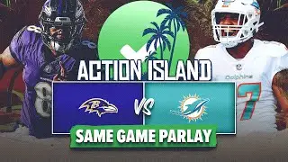Expert Bettors Build A Same Game Parlay For Ravens vs. Dolphins! | Action Island