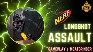 (Nerf Gameplay) Longshot | Meat Grinder