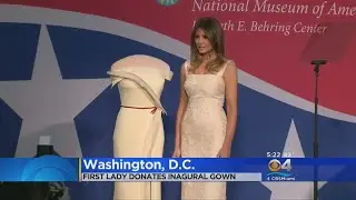First Lady Melania Trump Donates Inaugural Ball Gown To Smithsonian