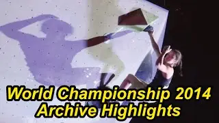 IFSC World Championships Boulder 2014 - Archive Highlights
