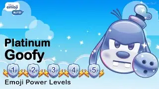 PLATINUM GOOFY (Power Level 1 to 5) - Mickey and Friends - Disney Emoji Blitz - v70