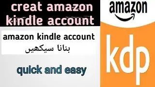 how to create amazon kindle account in pakistan |amazon kdp| how to link payoneer with kdp