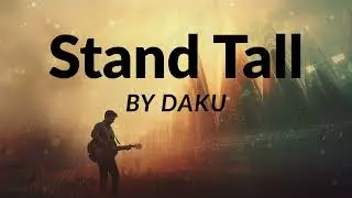 Stand Tall &ndash; Country Rock Anthem for Freedom & Humility (Official)