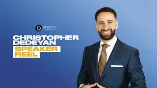 Christopher Dedeyan SPEAKER REEL