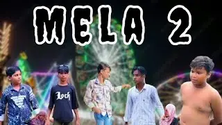 Mela 2 full movie #mela2movie #Director bahid khan #gujjar #rupa #kisan #shankar #samar#alfes 