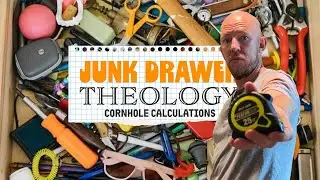 Measuring God's Grace // Junk Drawer Theology - Nate Porter