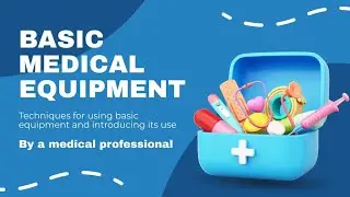 Basic medical Equipment with names and their uses || hospital equipment names and pictures