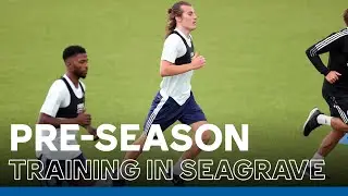 First Full Training Session | The Foxes In Pre-Season