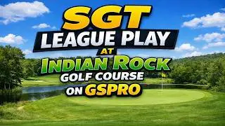 Cold, Cough, and a Par 3 Course | Indian Rock GSPro SGT Event
