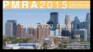 #PMRA2015: Thank You, Fran