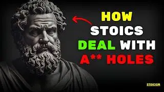 11 SMART Stoic Ways to DEAL with TOXIC PEOPLE & Negative Energy | STOICISM