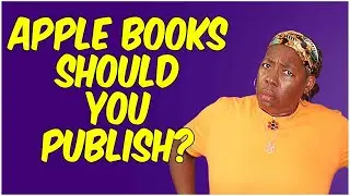 The SHOCKING Pros and Cons of Publishing on Apple Books