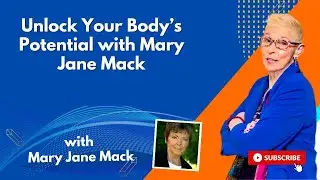 Unlock Your Body&rsquo;s Potential with Mary Jane Mack | The Dr. Pat Show