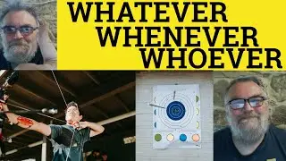 Whatever Meaning Whoever Defined Whenever Explained However Examples - Whatever Whoever Whenever