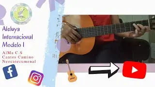 Aleluya Internacional Modelo I Camino Neocatecumenal