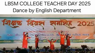 LBSM COLLEGE TEACHER DAY 2025 