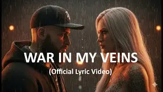 DR3AM - War In My Veins (Official Lyric Video)