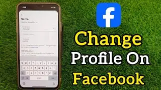 How to Change Facebook Name on iPhone 2024