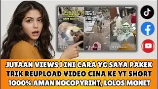 1000% MONET ❗CARA REUPLOAD VIDEO SHORT TANPA TERKENA PELANGGARAN YOUTUBE - IDE KONTEN 2025