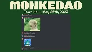 MonkeDAO Town Hall - May 26th, 2023