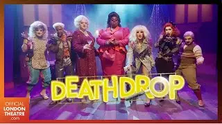 Death Drop starring RuPaul’s Drag Race's Willam & Latrice Royale | 2021 West End Trailer