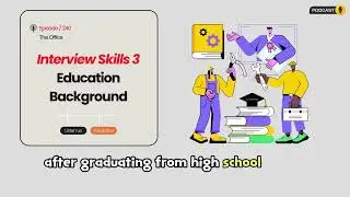 Daily English Podcast - Episode 240 / Education Background