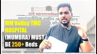 MM Valley TMC HOSPITAL MUST BE 250+ Beds