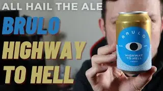 BRULO - Highway to Hell AF Lager Review