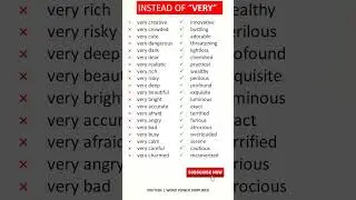 Words to use instead of very  | Learn English