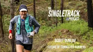 Scott Dunlap | Adidas Runtastic, Strava &ldquo;GOAT&rdquo; Program, Future of Connected Athletes