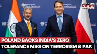 Poland Backs India After Jaishankar&rsquo;s Zero-Tolerance Msg On Pakistan & Terrorism, Says 'We're On...