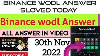 binance wodl answer today 30th Nov | binance world answers today | Binance wordle answers today |
