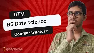 IITM BS Data science course structure | #iittm #hindi