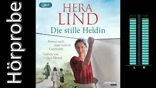 Hera Lind: Die stille Heldin (H&ouml;rbuchvorstellung)