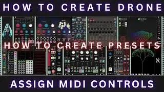 Drone Synthesizer - REPELZEN ( Drone Presets, Assign MIDI Keyboard ) VCV Rack/Cardinal Part 2
