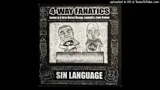 4-Way Fanatics - Sin Language (Q-Burns Abstract Message Mix)